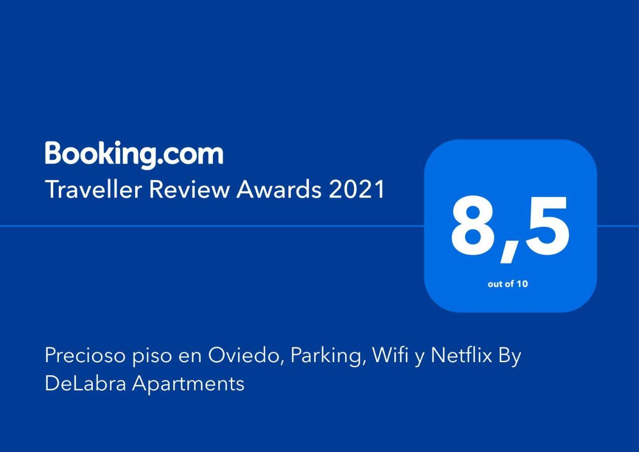 Precioso Piso En Oviedo, Parking, Wifi Y Netflix By Delabra Apartments Buitenkant foto