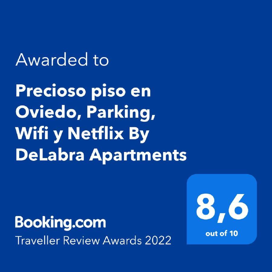 Precioso Piso En Oviedo, Parking, Wifi Y Netflix By Delabra Apartments Buitenkant foto